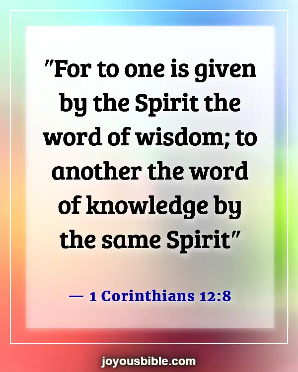 Bible Verses about the Gifts of the Holy Spirit (1 Corinthians 12:8)