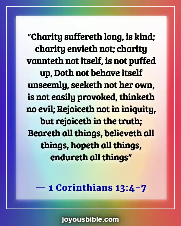 Bible Verses For Dealing With Difficult Family Members (1 Corinthians 13:4-7)