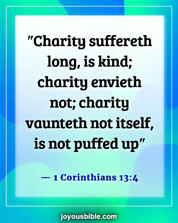 Bible Verses About Accepting Others (1 Corinthians 13:4)