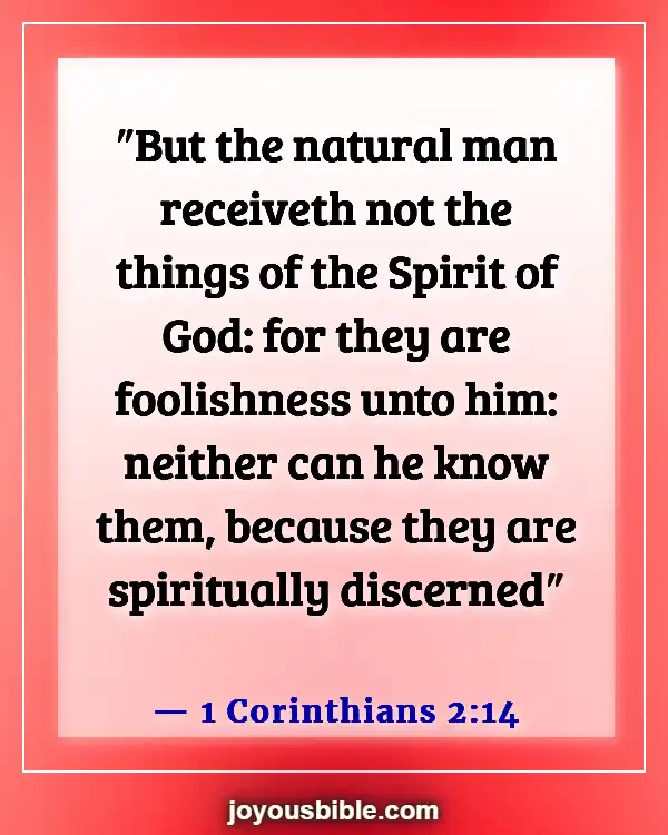 Bible Verses About Deception In The Last Days (1 Corinthians 2:14)