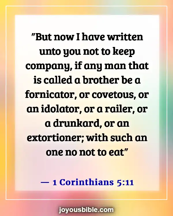 Bible Verses About Bad And Negative Influences (1 Corinthians 5:11)