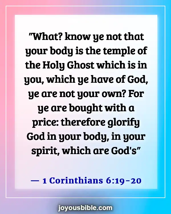 Bible Verses About How Precious We Are To God (1 Corinthians 6:19-20)