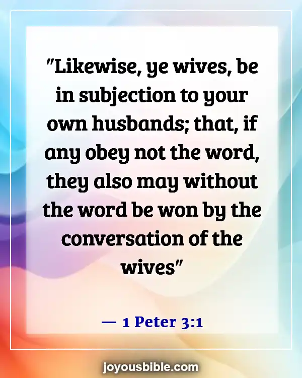 Bible Verses About Being An Example To Unbelievers (1 Peter 3:1)