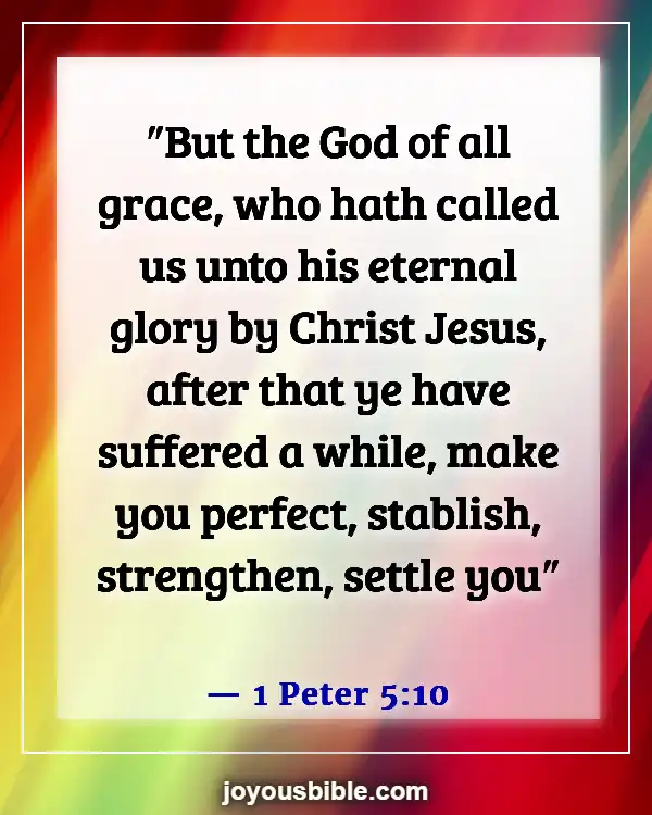 Bible Verses About Victory Over Trials (1 Peter 5:10)