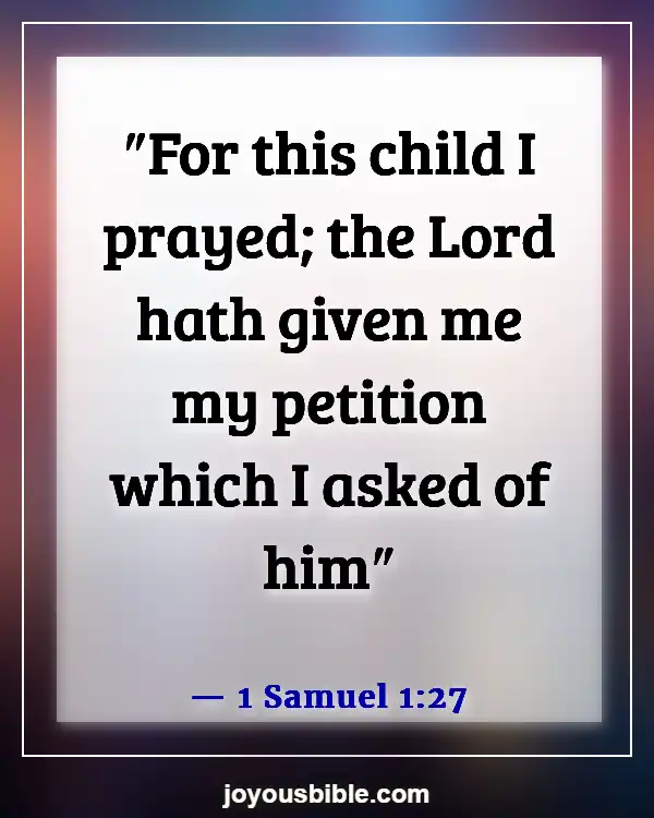 Bible Verses About Asking And Receiving (1 Samuel 1:27)