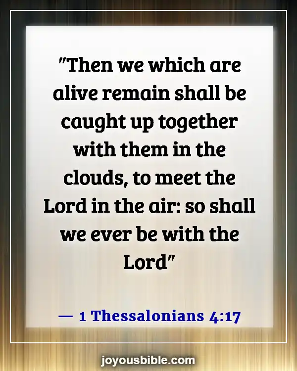 Bible Verses About The Hope Of Heaven (1 Thessalonians 4:17)