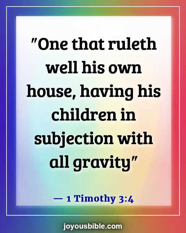 Bible Verses About Providing For Your Family (1 Timothy 3:4)