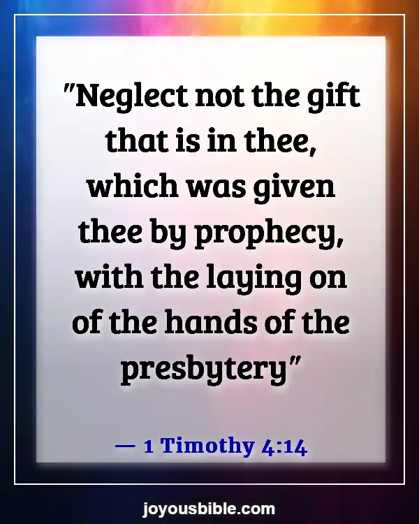 Bible Verses about the Gifts of the Holy Spirit (1 Timothy 4:14)