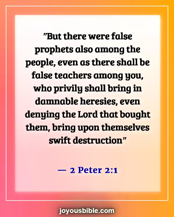 Bible Verses About Deception In The Last Days (2 Peter 2:1)