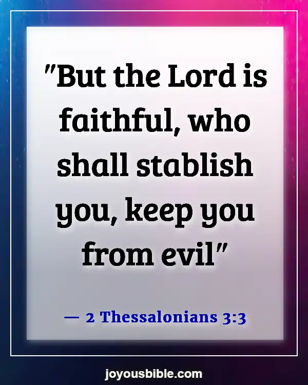 Bible Verses About God Is Fighting Our Battles (2 Thessalonians 3:3)