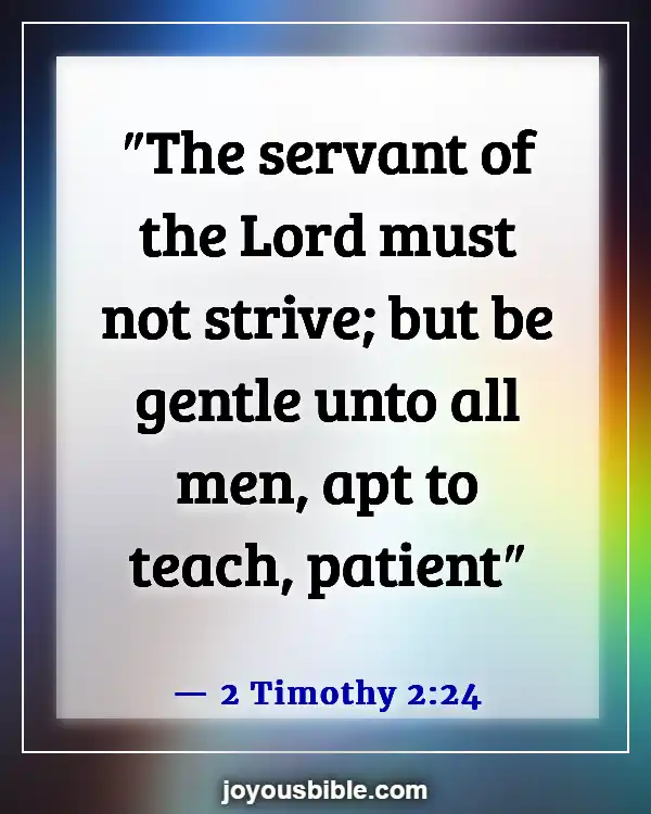 Bible Verses About Preaching And Ministering to Unbelievers (2 Timothy 2:24)