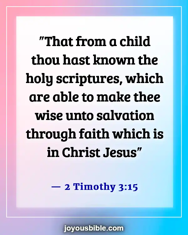 Bible Verses About Families Worshipping Together (2 Timothy 3:15)