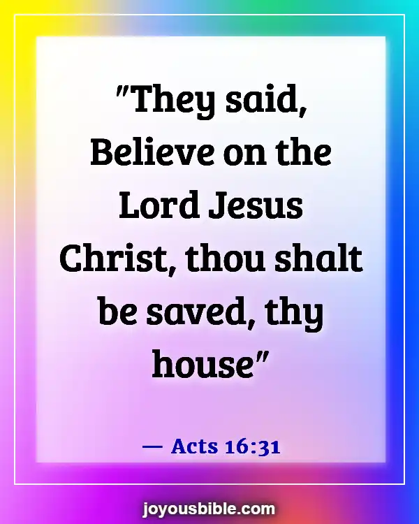 Bible Verses About Having Faith And Confidence In God (Acts 16:31)