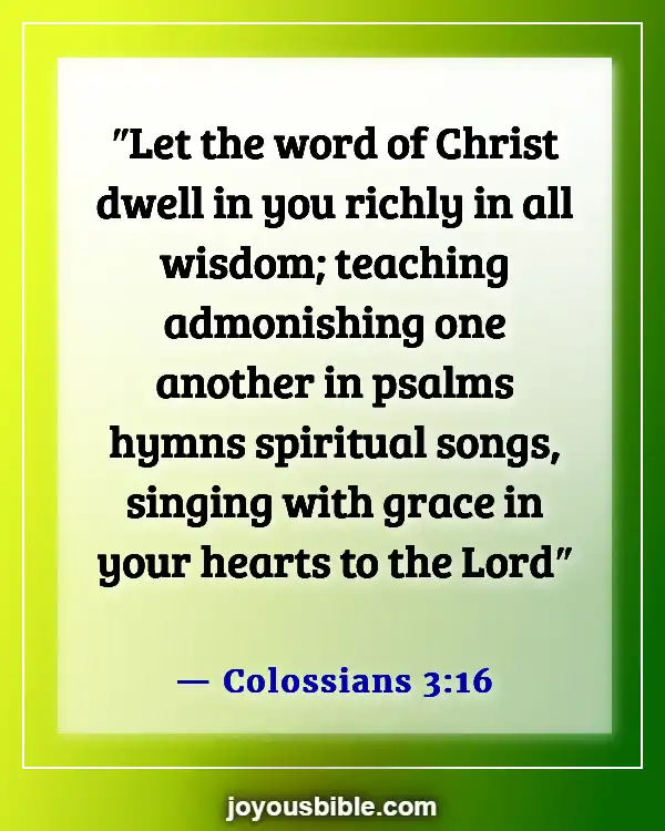 Bible Verses About Families Worshipping Together (Colossians 3:16)