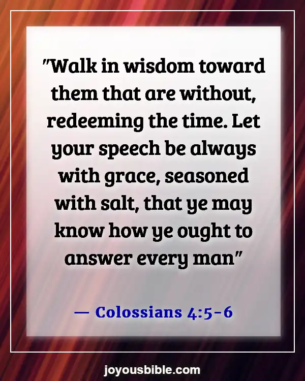 Bible Verses About Sharing Your Testimony (Colossians 4:5-6)