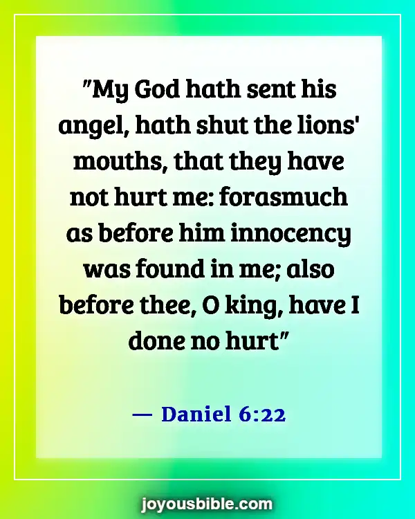 Bible Verses About Staying Calm In The Storm And Trusting God (Daniel 6:22)