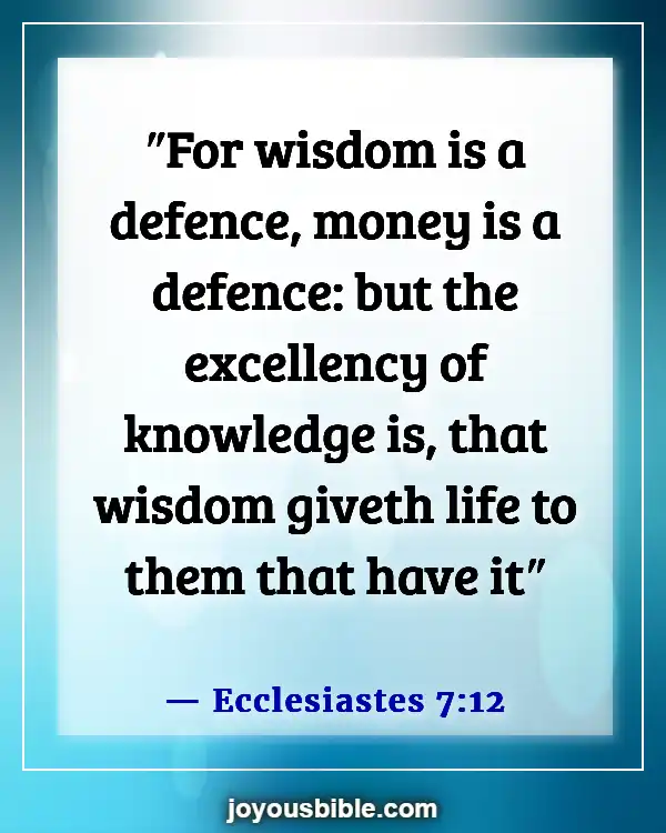 Bible Verses About Solomon’s Wisdom (Ecclesiastes 7:12)