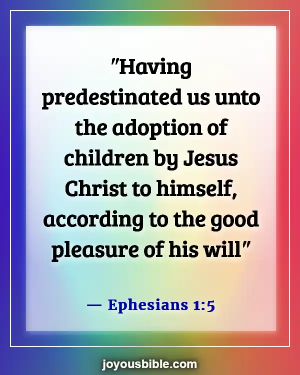 Bible Verses About Adoption Into God's Family (Ephesians 1:5)