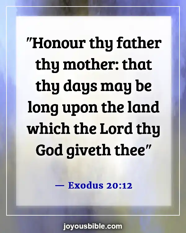 Bible Verses About Leaving Family For God (Exodus 20:12)