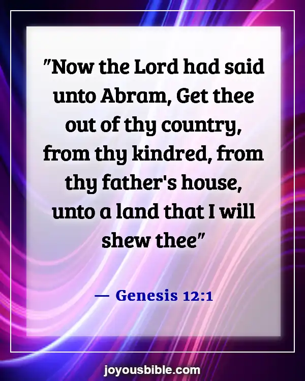 Bible Verses About Leaving Family For God (Genesis 12:1)