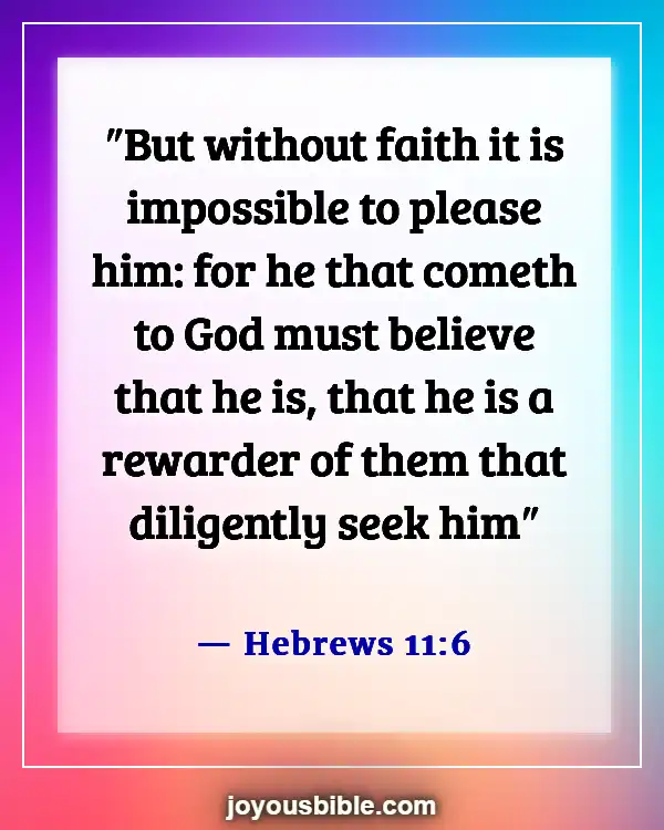 Bible Verses About Asking And Receiving (Hebrews 11:6)