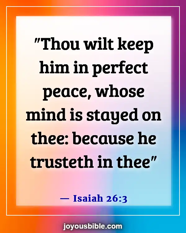 Bible Verses To Help With Anxiety (Isaiah 26:3)