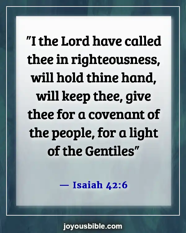 Bible Verses About Jesus Being The Light (Isaiah 42:6)