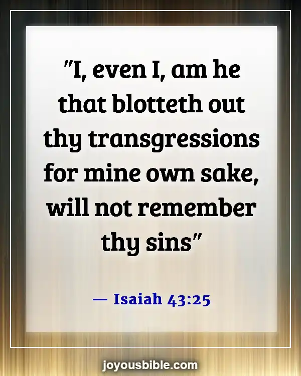 Bible Verses About God’s Powers And Abilities (Isaiah 43:25)