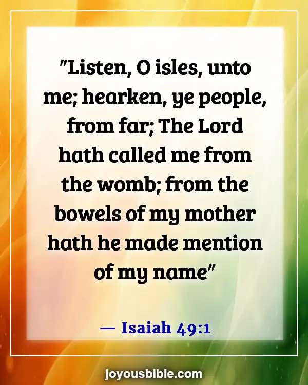 Bible Verses About Respect For Human Life (Isaiah 49:1)