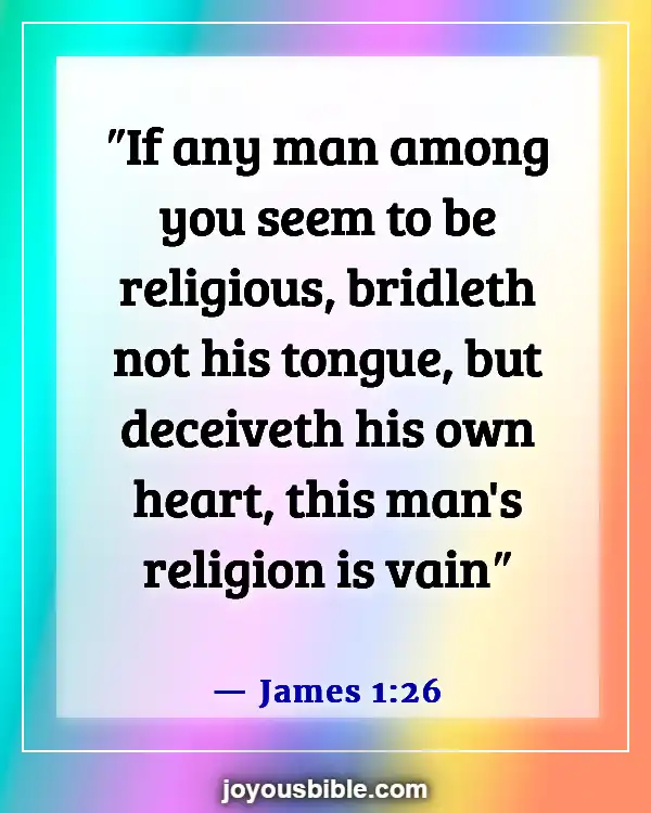 Bible Verses On Gossip Slander And Judging (James 1:26)