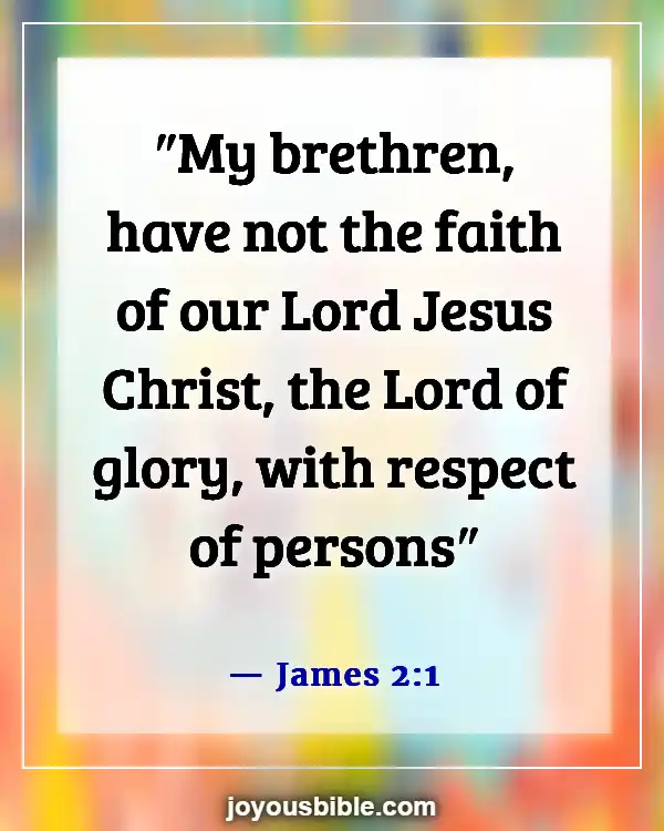 Bible Verses About Accepting Others (James 2:1)