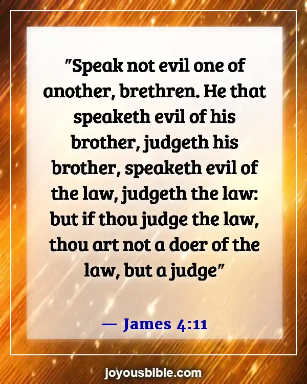 Bible Verses About Being Judged Wrongly (James 4:11)