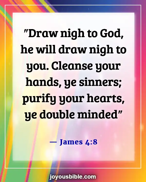 Bible Verses About Peace In The Presence Of God (James 4:8)