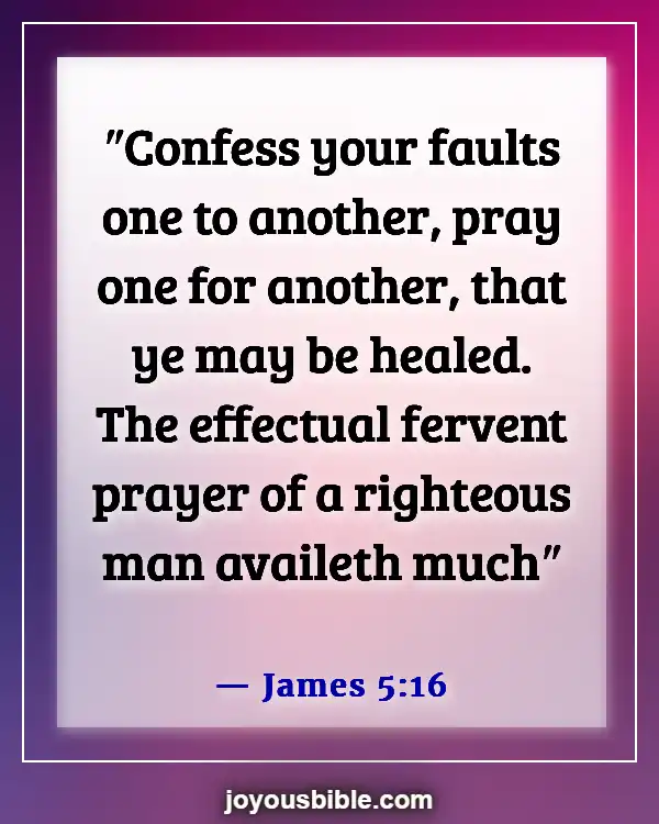 Best Bible Verses For Family Prayer Meeting And Devotion (James 5:16)