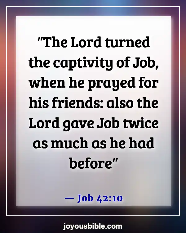 Bible Verses About Victory Over Trials (Job 42:10)