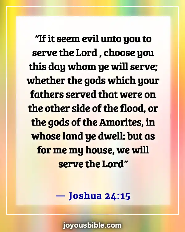 Bible Verses About Concern For The Family And Future Generation (Joshua 24:15)