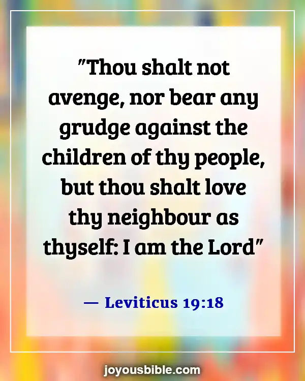 Bible Verses About Doing Wrong To Others (Leviticus 19:18)