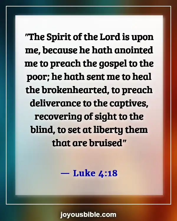 Bible Verses About The Poor Being Rich (Luke 4:18)