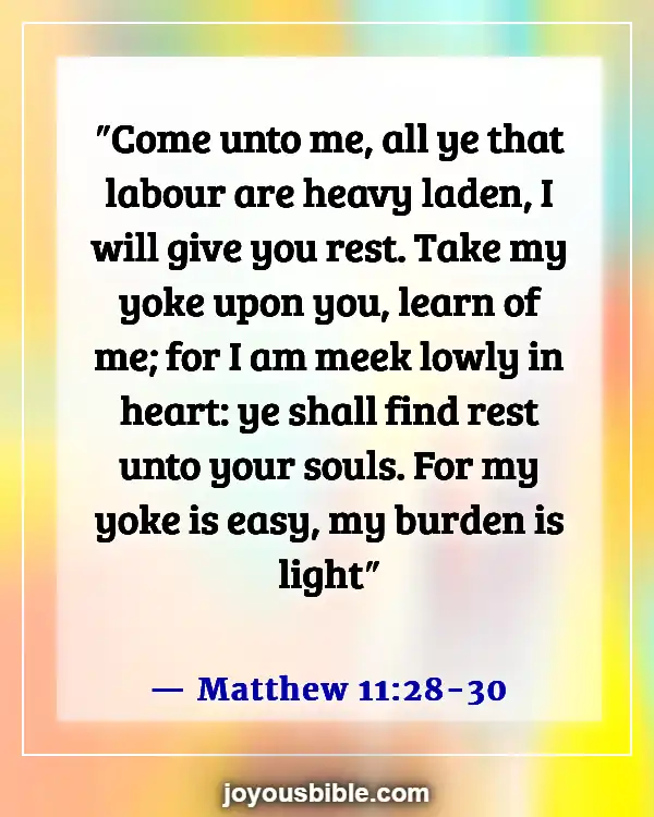 Bible Verse About Broken Hearted (Matthew 11:28-30)