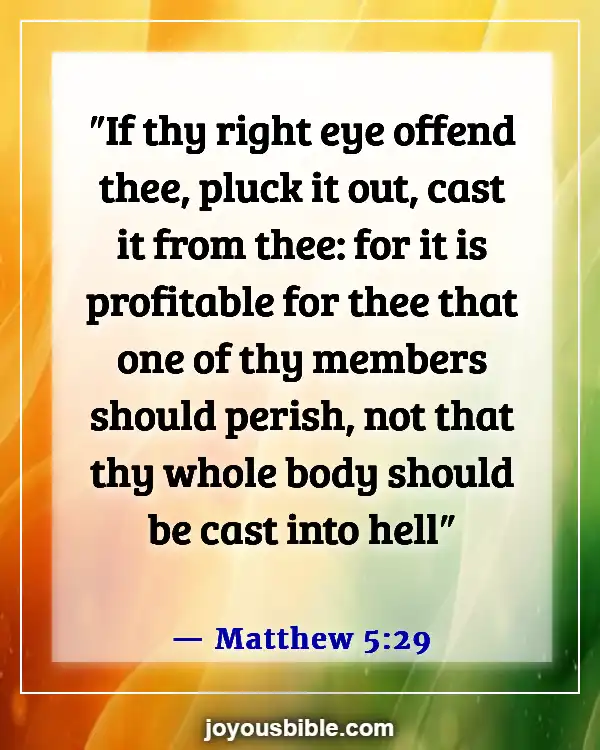 Bible Verses About Committing Adultery And Lust In Your Heart (Matthew 5:29)