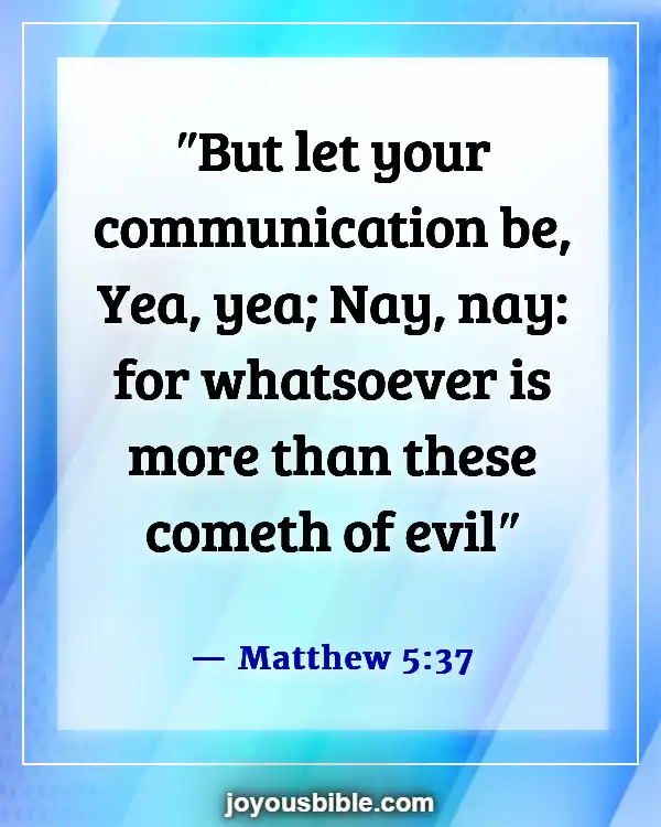 Bible Verses About Cheating In Business (Matthew 5:37)