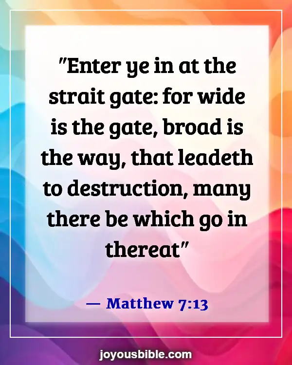 Bible Verses About Hell Being Eternal (Matthew 7:13)