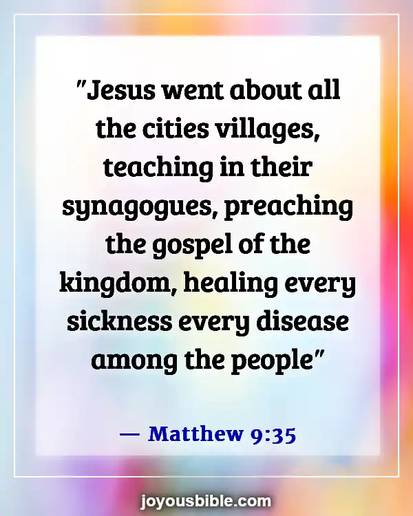 Bible Verses About God Healing The Sick (Matthew 9:35)