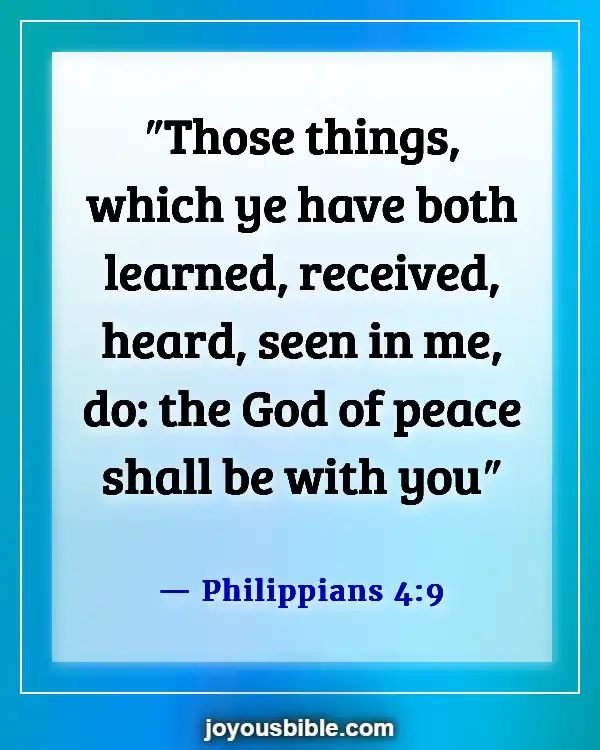 Bible Verses To Help With Anxiety (Philippians 4:9)