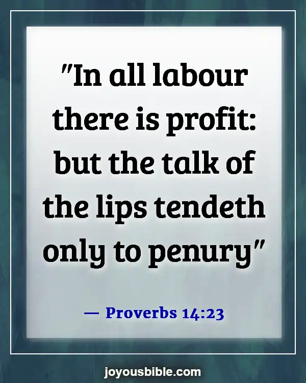 Bible Verses About Attitude Towards Work (Proverbs 14:23)