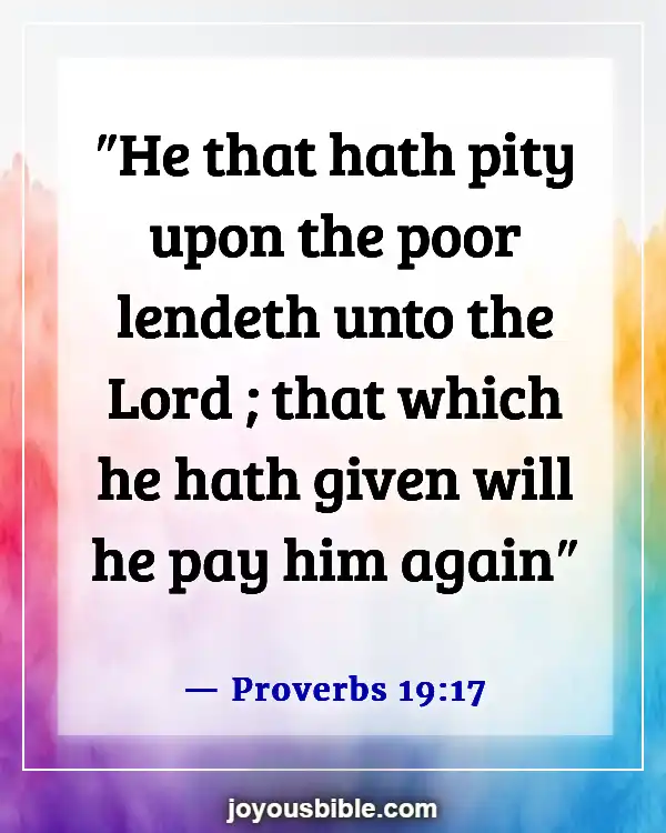 Bible Verses About Helping Others (Proverbs 19:17)