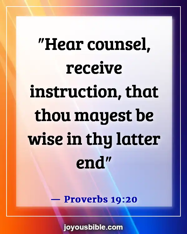 Bible Verses About Guidance In Decision Making (Proverbs 19:20)