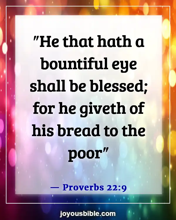 Bible Verses About Helping Others (Proverbs 22:9)