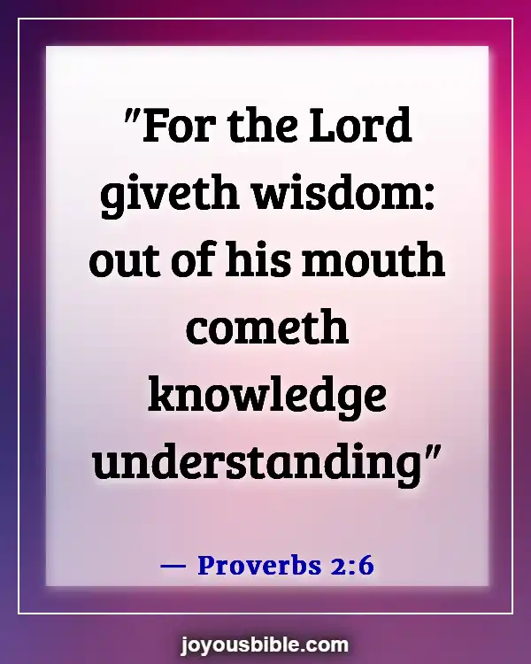 Bible Verses For Communicating With God And Each Other (Proverbs 2:6)