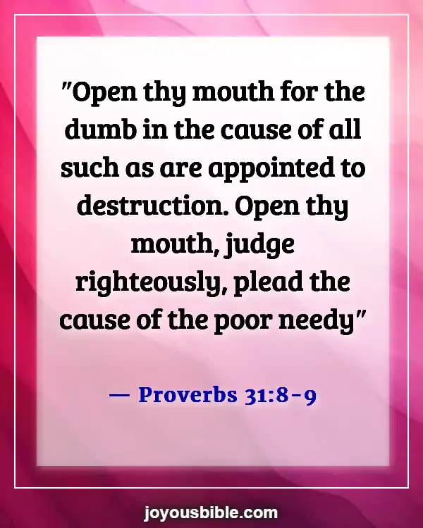 Bible Verses About Respect For Human Life (Proverbs 31:8-9)